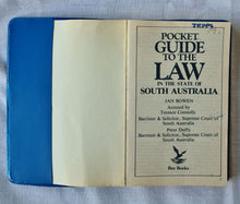 Load image into Gallery viewer, Pocket Guide to the Law in the State of South Australia by Jan Bowen