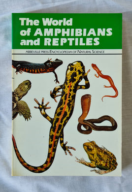 The World of Amphibians and Reptiles by Milli Ubertazzi Tanara
