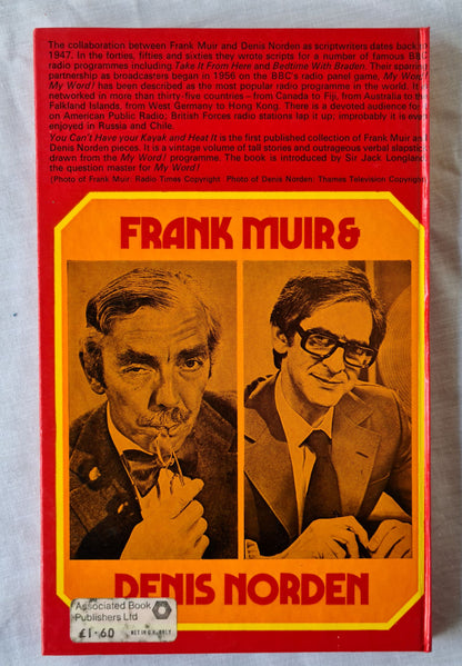 You Can’t Have Your Kayak and Heat It by Frank Muir and Denis Norden