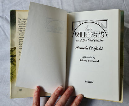 The Willerbys and the Old Castle by Pamela Oldfield