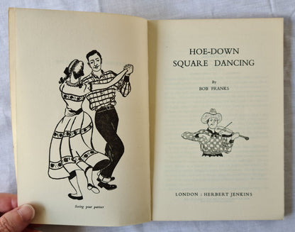 Hoe-Down Square Dancing by Bob Franks