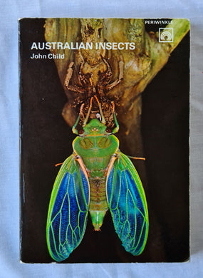 Australian Insects by John Child