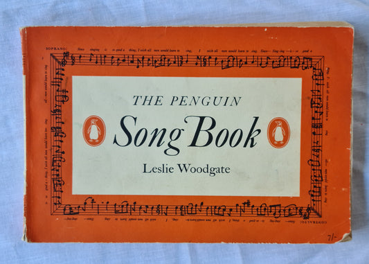 The Penguin Song Book by Leslie Woodgate