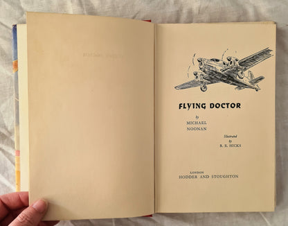Flying Doctor by Michael Noonan