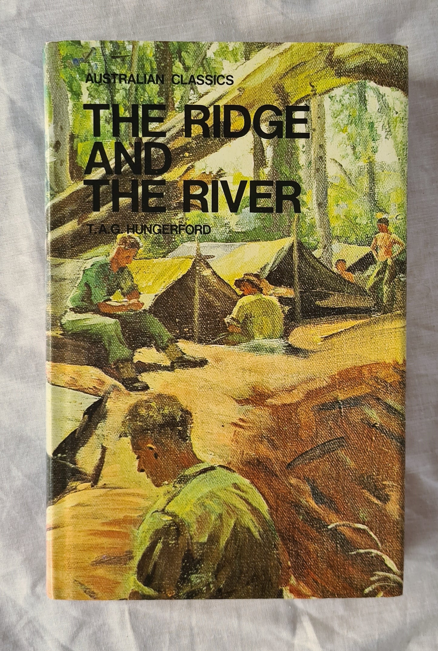 The Ridge and the River  by T. A. G. Hungerford  (Australian Classics)