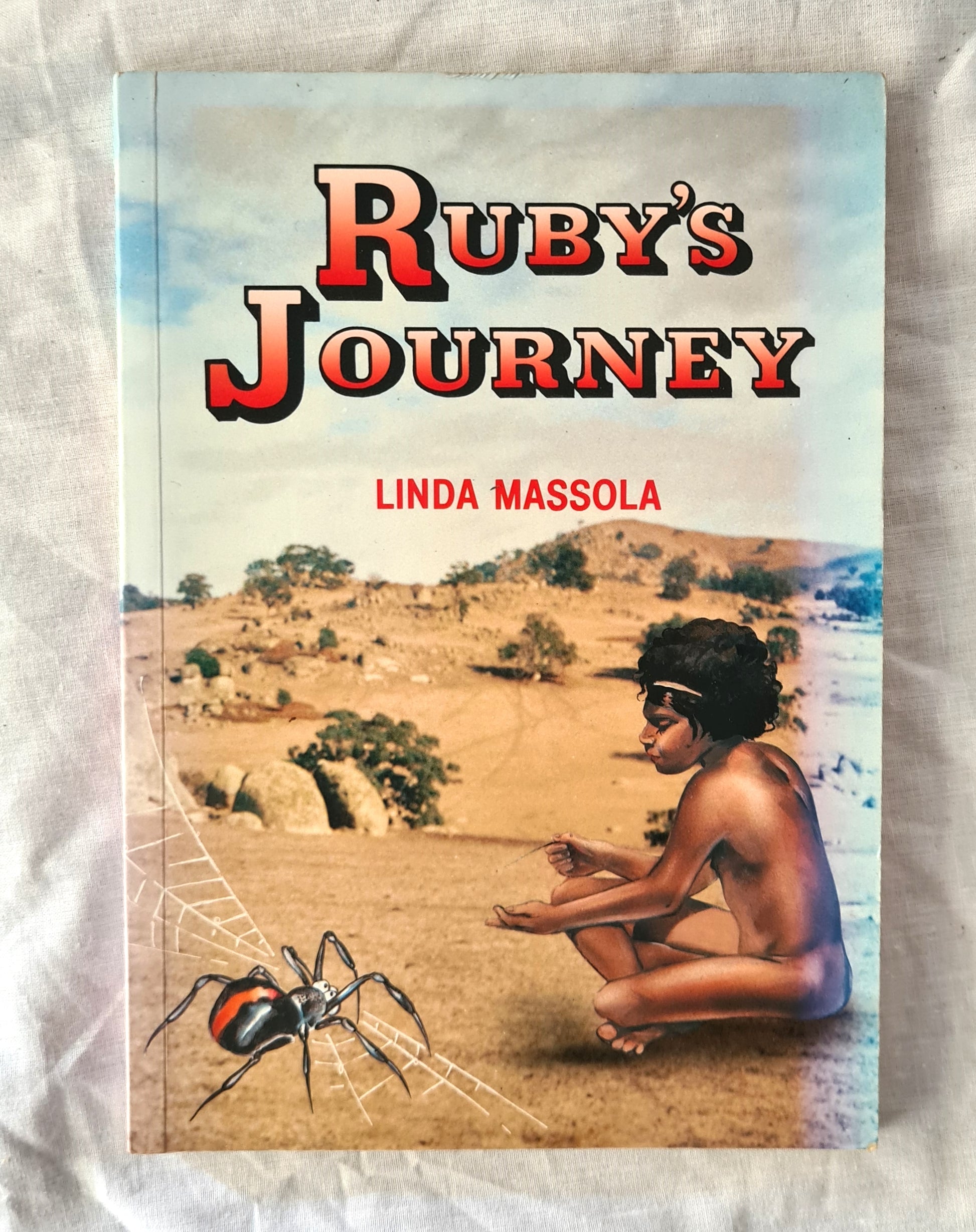 Ruby’s Journey  The Secret of the Mystery  by Linda Massola