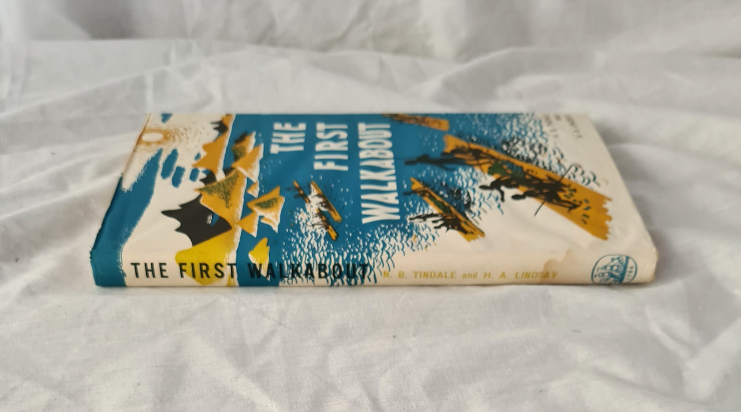 The First Walkabout by Norman B. Tindale and H. A. Lindsay