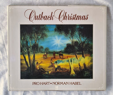 Outback Christmas  Paintings by Pro Hart  Text by Norman Habel