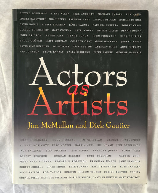 Actors as Artists  by Jim McMullan and Dick Gautier