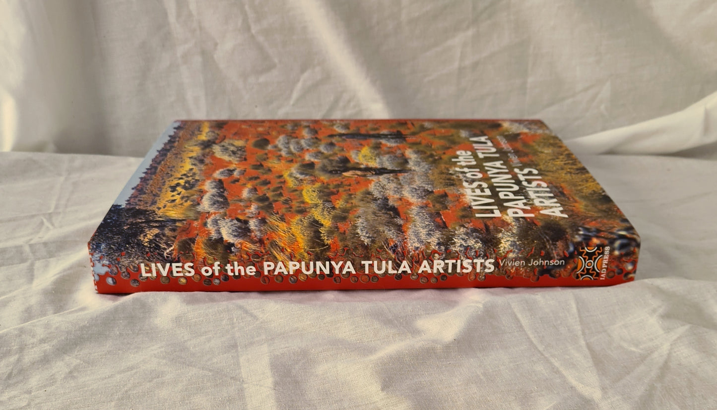 Lives of the Papunya Tula Artists by Vivien Johnson