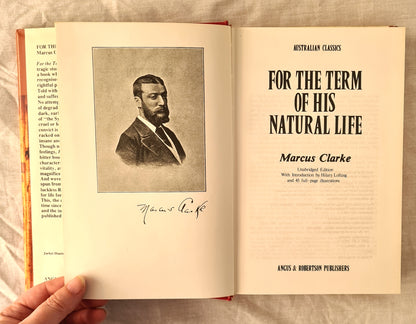 For The Term of His Natural Life by Marcus Clarke