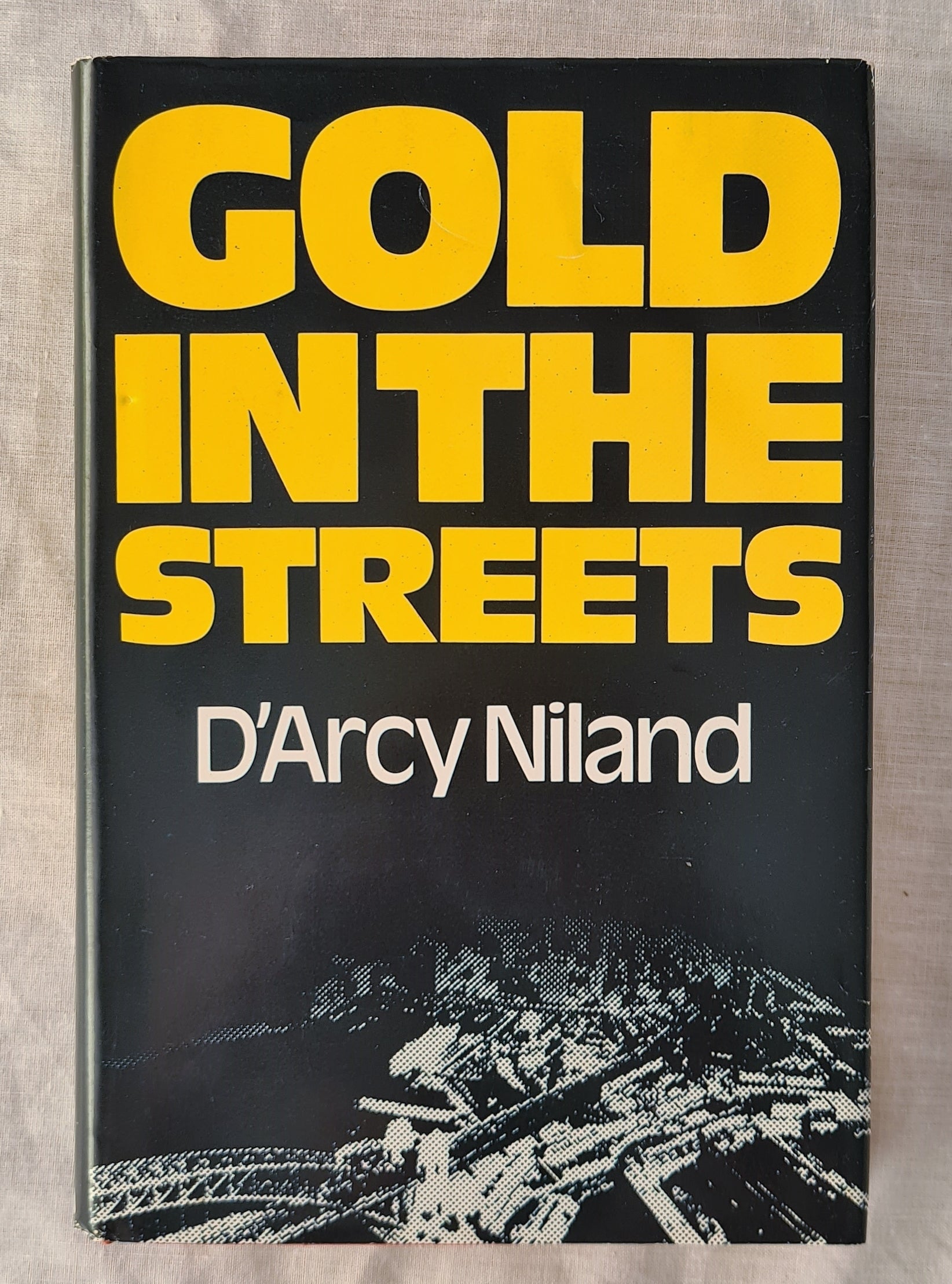 Gold In The Streets by D’Arcy Niland