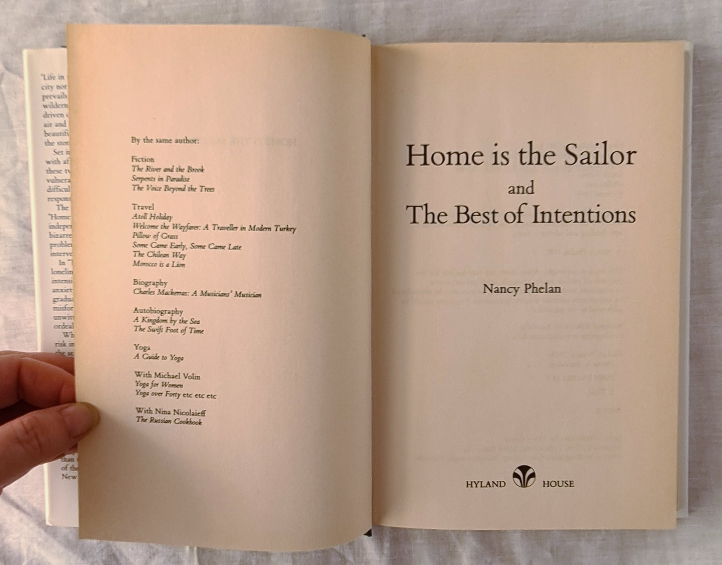 Home is the Sailor and The Best of Intentions by Nancy Phelan