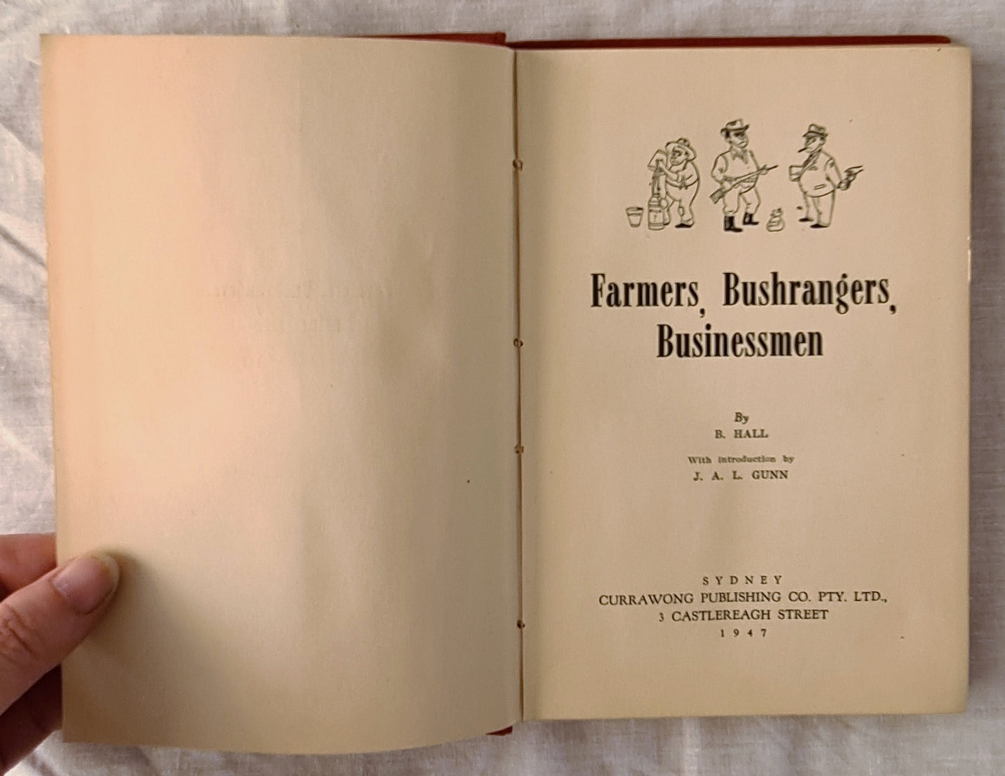 Farmers, Bushrangers, Businessmen by B. Hall
