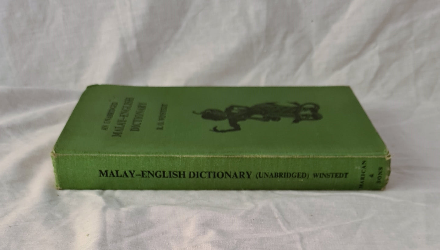 An Unabridged Malay-English Dictionary by Sir Richard Winstedt