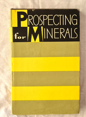 Prospecting For Minerals  Compiled by Y. D. Kitaisky  Translated by A. Gurevich