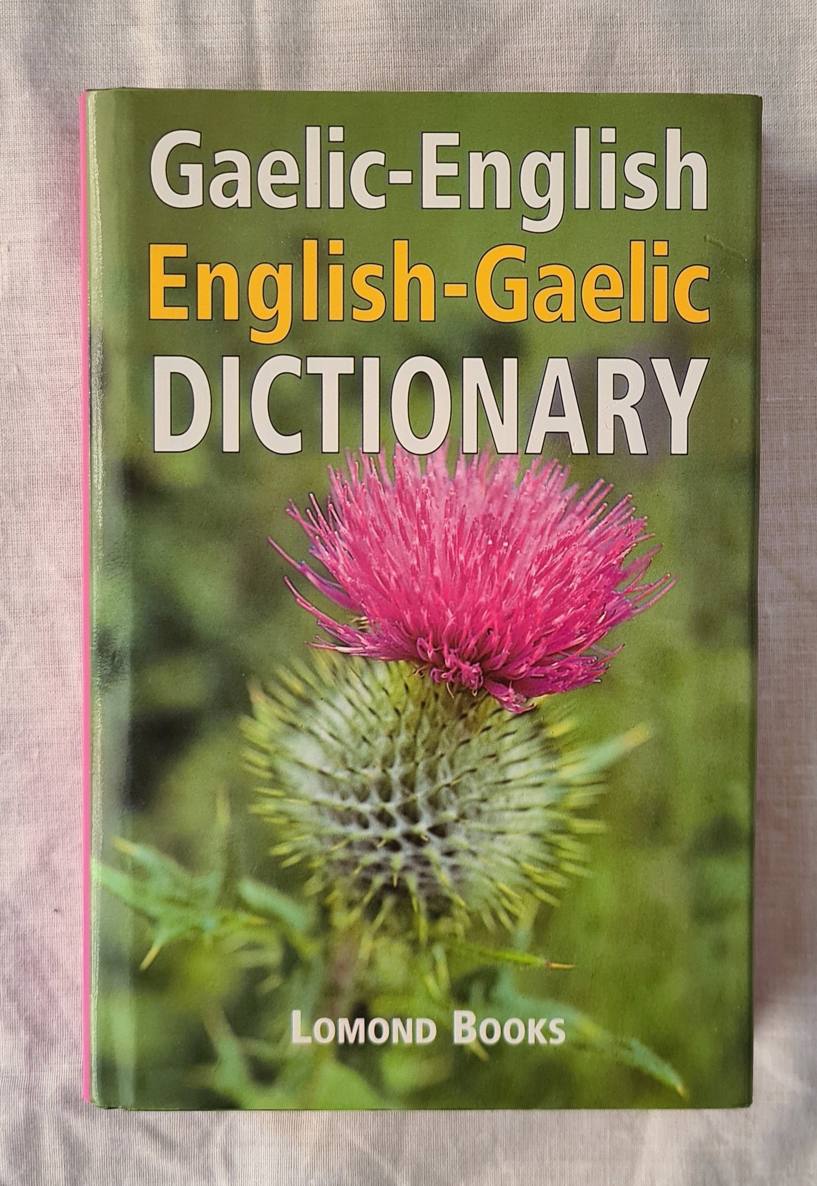 Gaelic-English English-Gaelic Dictionary  Compiled by Dougal Buchanan
