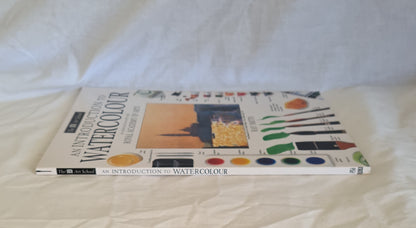 An Introduction to Watercolour by Ray Smith
