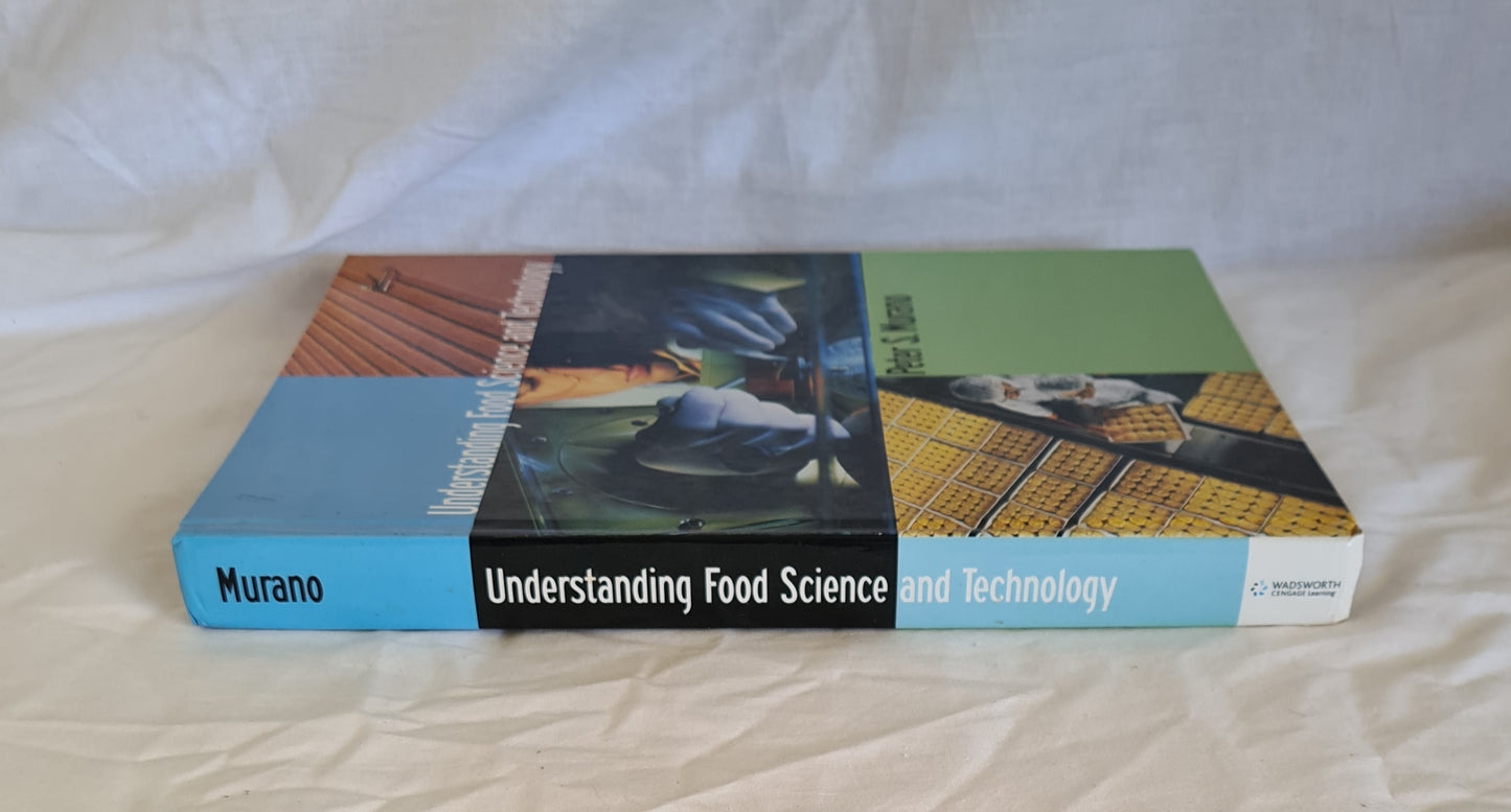 Understanding Food Science and Technology by Peter S. Murano