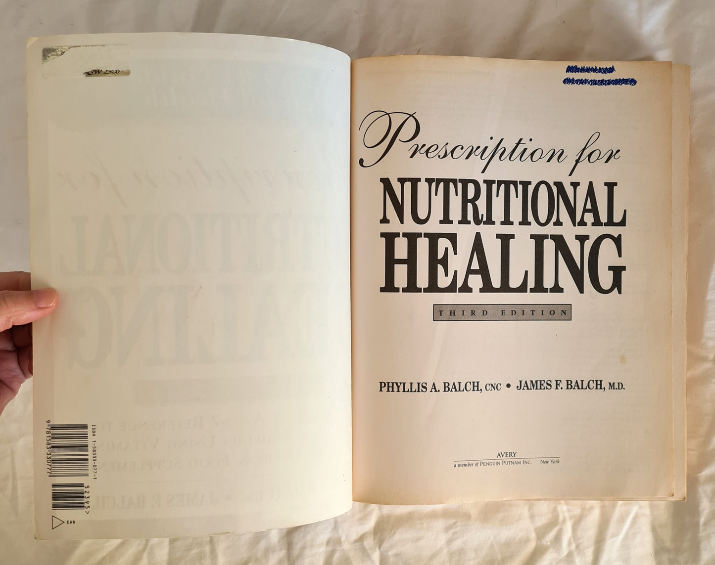 Prescription for Nutritional Healing by Phyllis A. Balch and James F. Balch