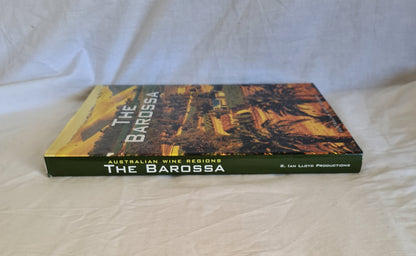 The Barossa by Nigel Hopkins, Wendy Moore and R. Ian Lloyd