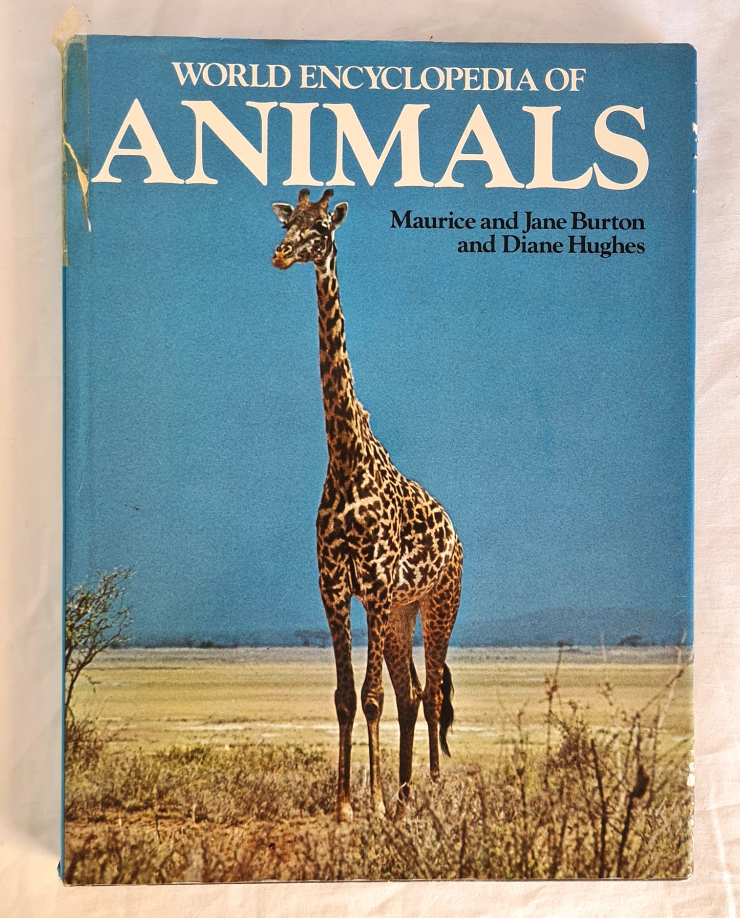 World Encyclopedia of Animals  by Maurice and Jane Burton  Text by Diane Huges
