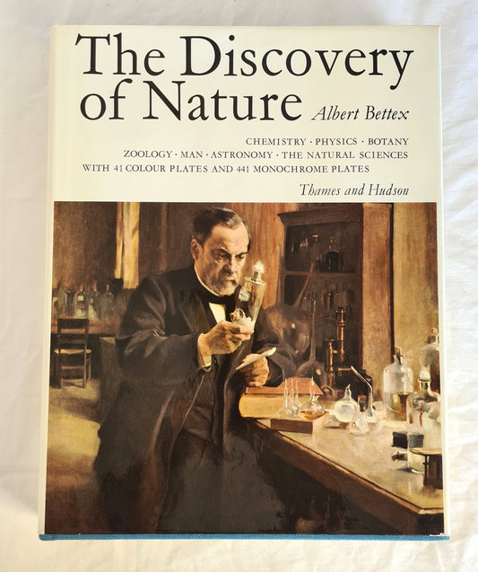 The Discovery of Nature  by Albert Bettex