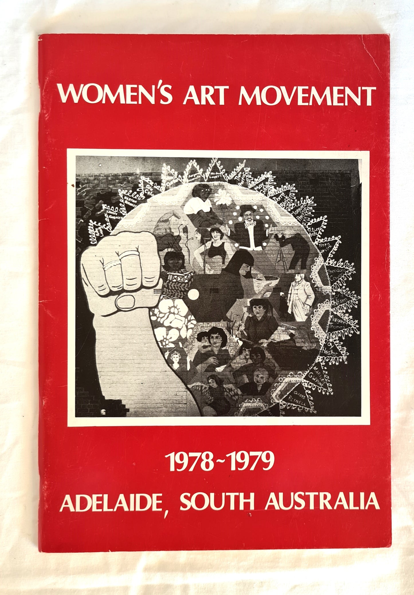 Women’s Art Movement  1978-1979 Adelaide, South Australia  Co-ordinated by Karilyn Brown