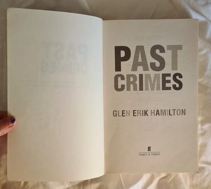 Past Crimes by Glen Erik Hamilton