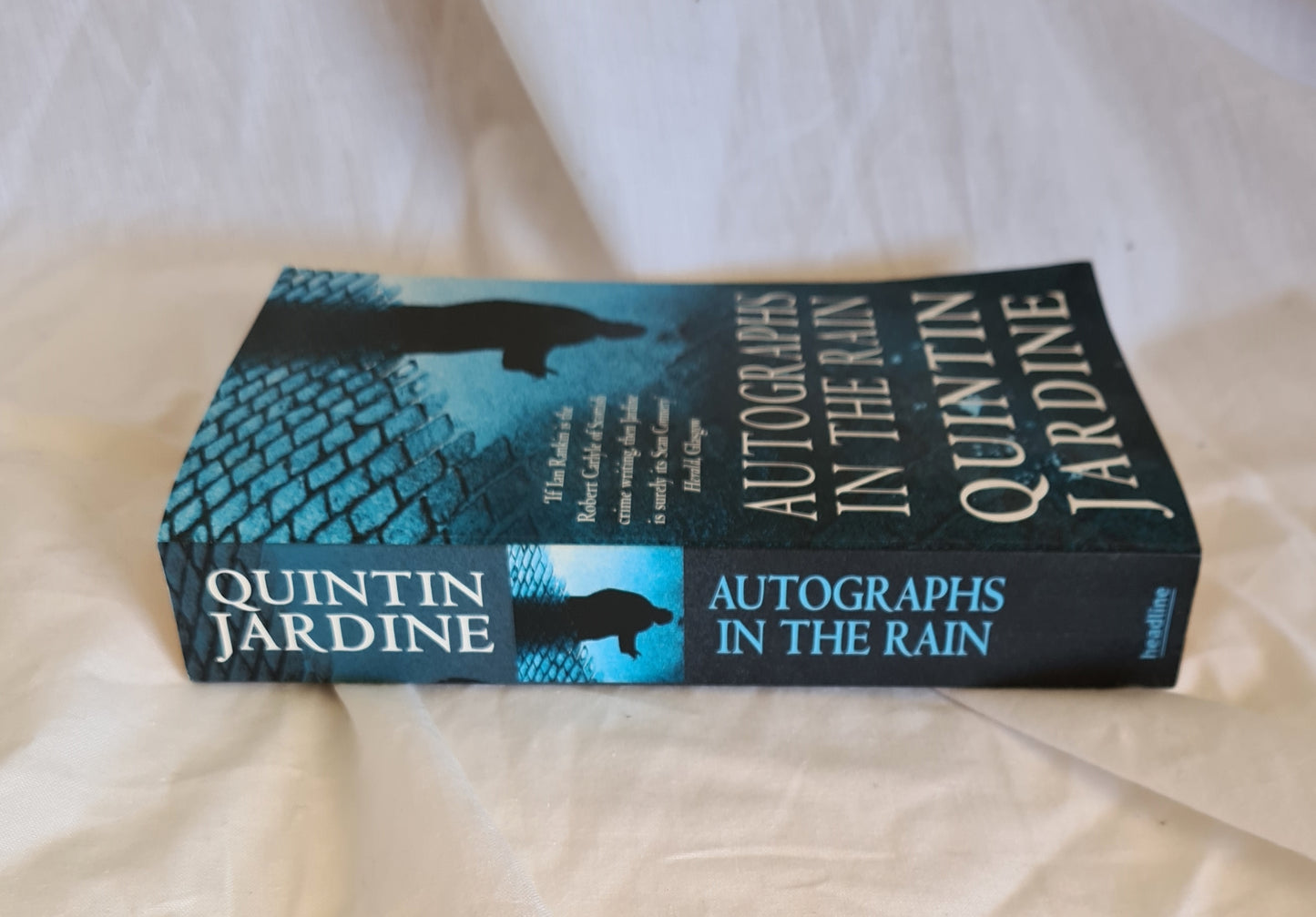 Autographs in the Rain by Quintin Jardine