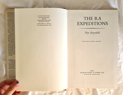 The RA Expeditions by Thor Heyerdahl