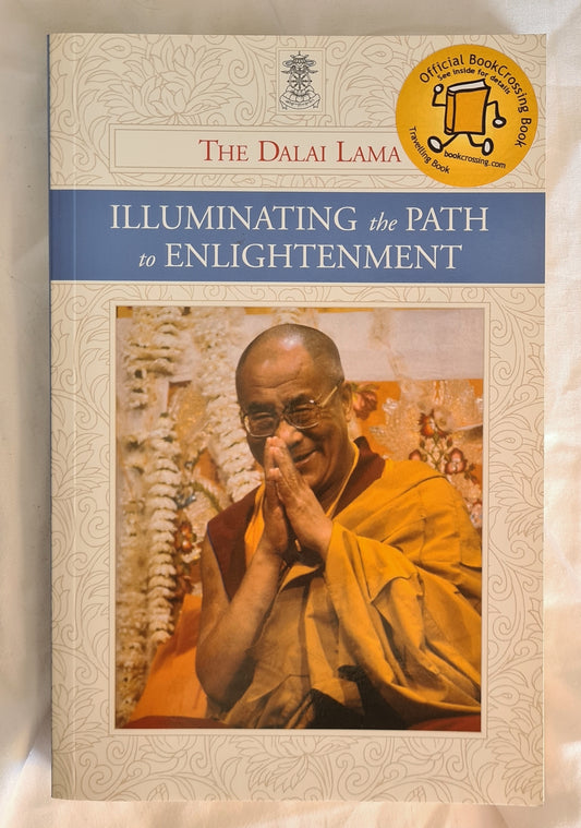 Illuminating the Path to Enlightenment  by Tenzin Gyatso