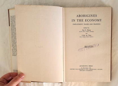 Aborigines in the Economy by Ian G. Sharp and Colin M. Tatz