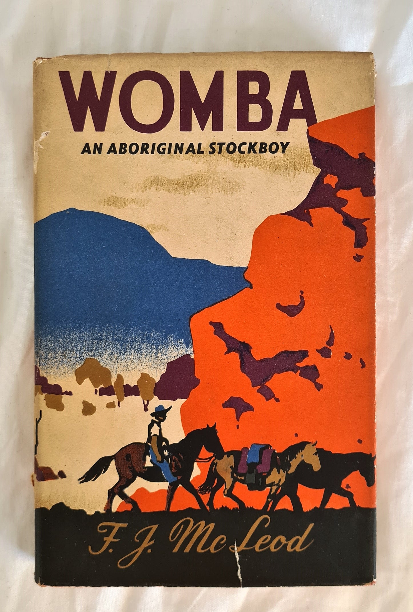 Womba  An Aboriginal Stockboy in the Cattle Country in the Heart of Australia  by F. J. McLeod