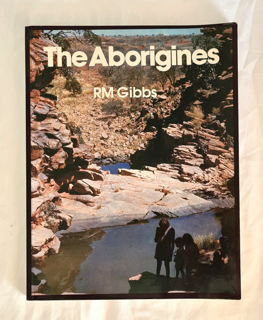 The Aborigines by R. M. Gibbs
