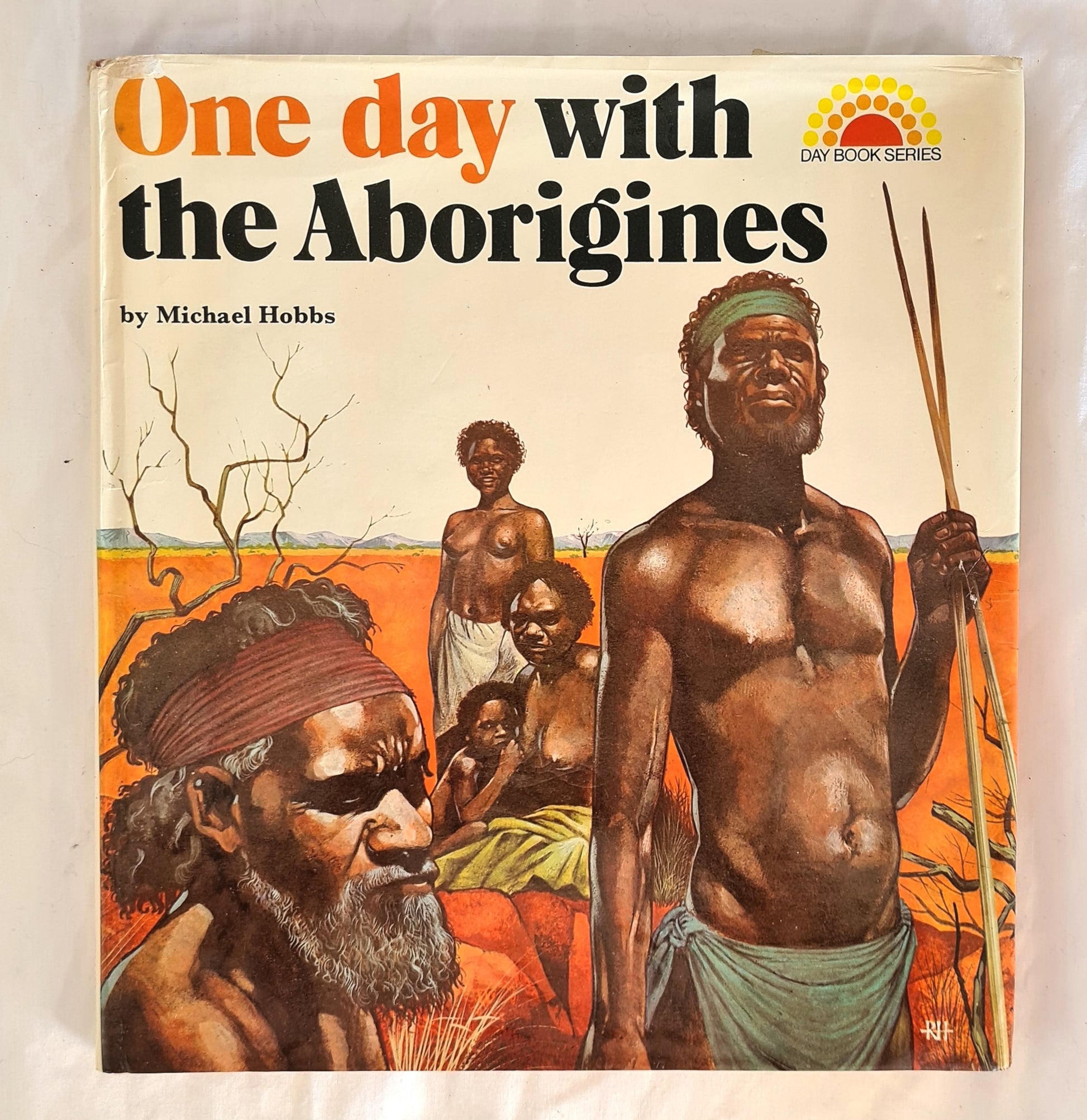 One Day with The Aborigines  by Michael Hobbs