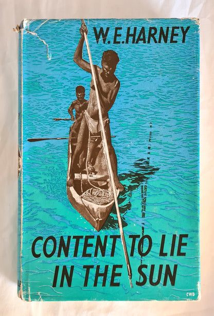 Content to Lie in the Sun by W. E. Harney