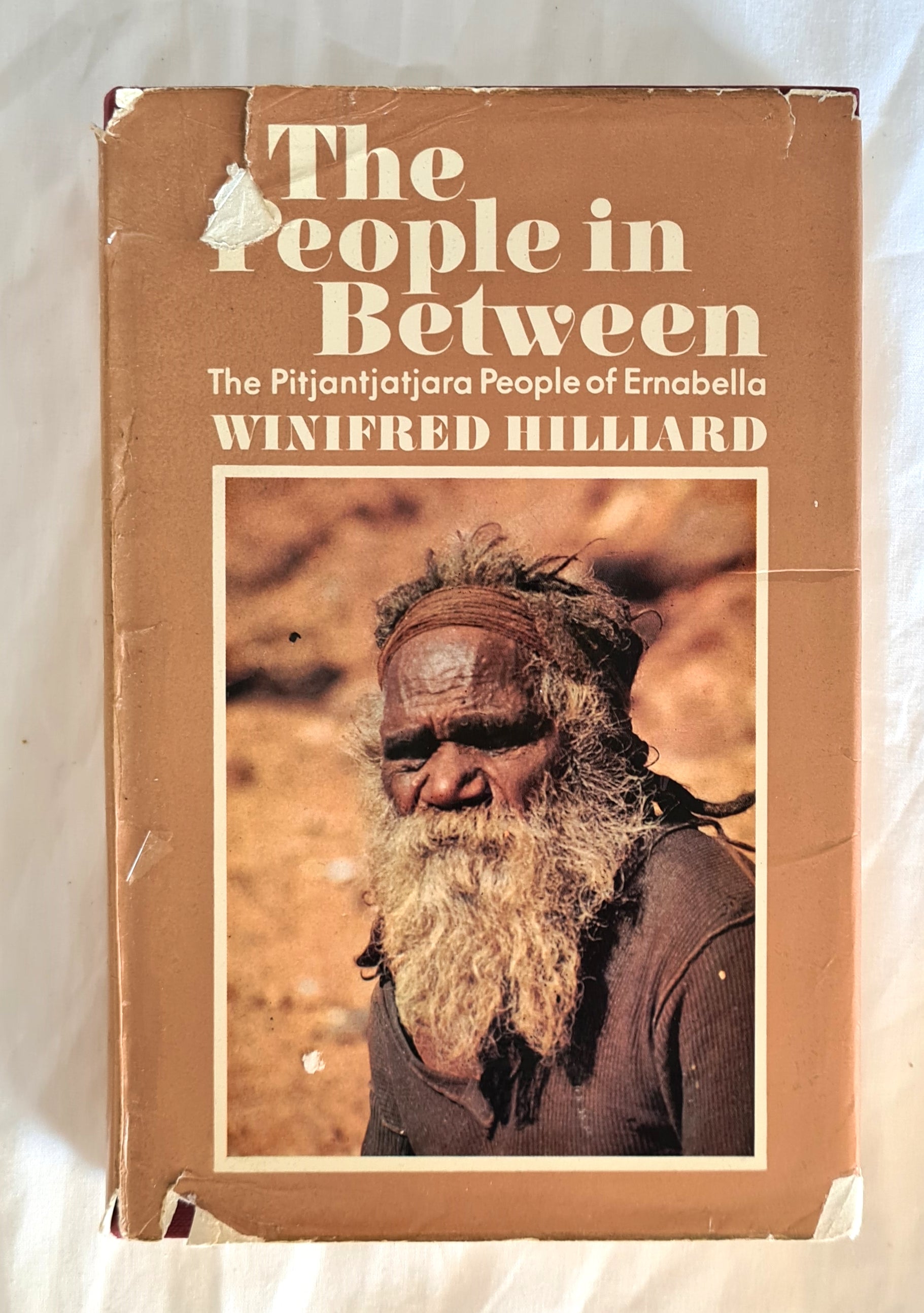 The People In Between  The Pitjantjatjara People of Ernabella  by Winifred Hilliard