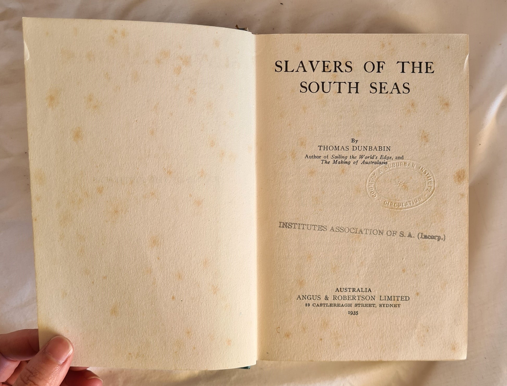 The Slavers of the South Seas  by Thomas Dunbabin