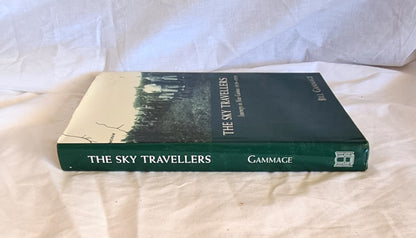 The Sky Travellers by Bill Gammage
