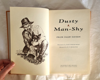 Dusty ~ Man-Shy  by Frank Dalby Davison  Illustrations by Tony Pyrzakowski