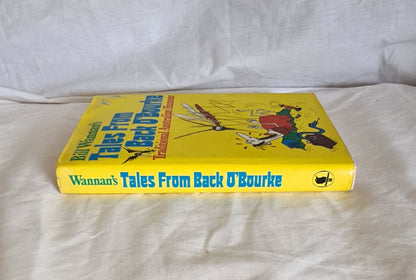 Bill Wannan’s Tales From Back O’ Bourke by Bill Wannan