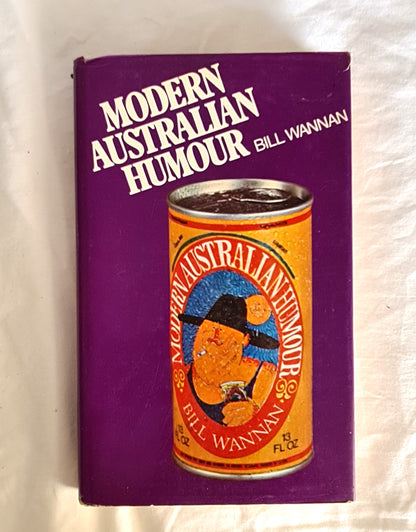 Modern Australian Humour by Bill Wannan
