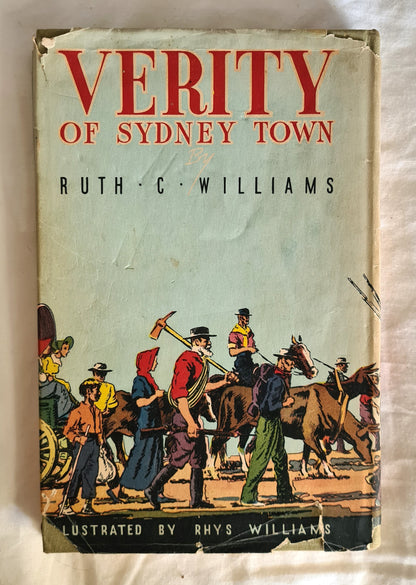 Verity of Sydney Town by Ruth C. Williams
