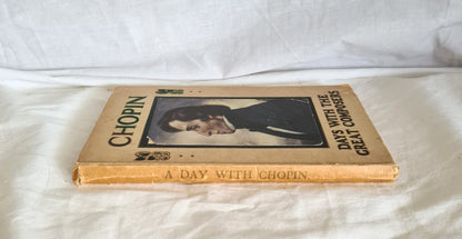A Day With Frederic Chopin by M. C. Gillington