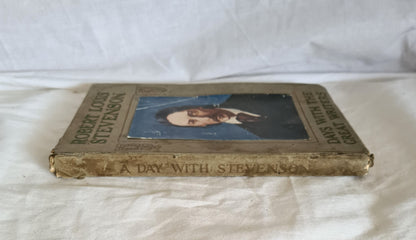 A Day With Robert Louis Stevenson by Maurice Clare