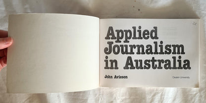 Applied Journalism in Australia by John Avieson