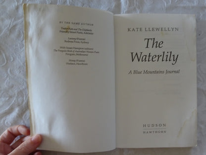 The Waterlily by Kate Llewellyn