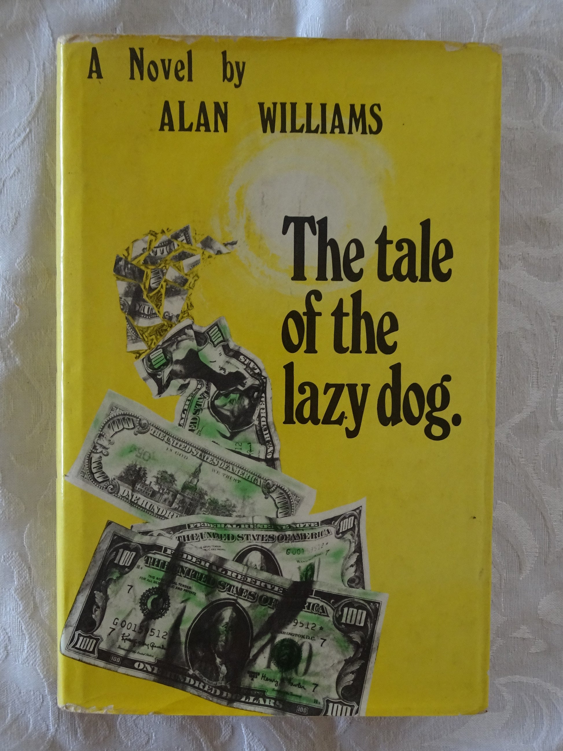 The Tale Of The Lazy Dog  by Alan Williams