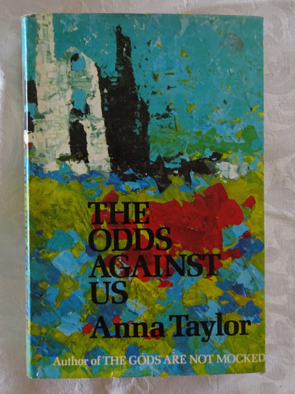 The Odds Against Us  by Anna Taylor
